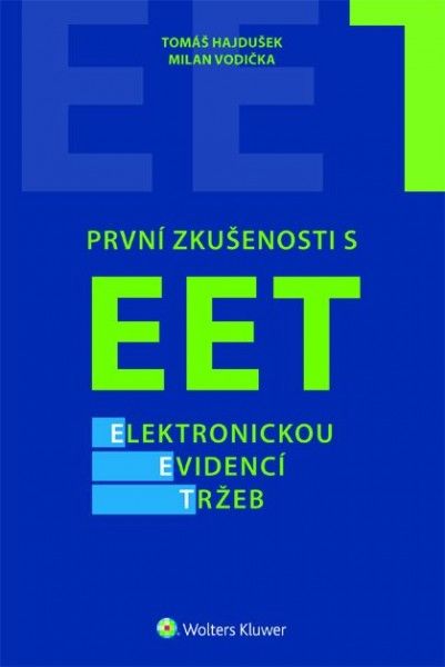 Levně První zkušenosti s EET - elektronickou evidencí tržeb