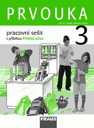 Prvouka 3 pro ZŠ Pracovní sešit Fraus