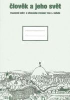 Obrázek produktu: Prvouka 3.r. Člověk a jeho svět - Pracovní sešit