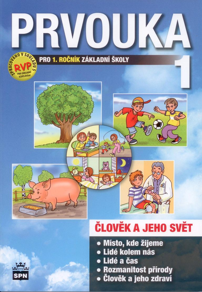 Prvouka pro 1. ročník základní školy SPN - pedagog. nakladatelství