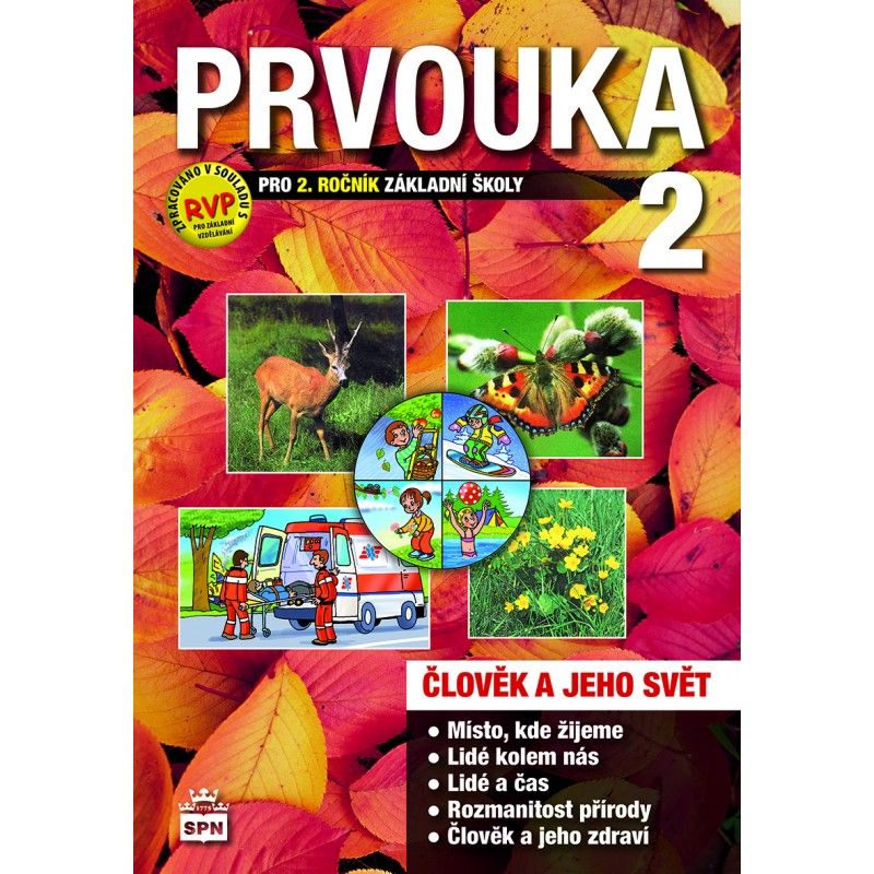 Prvouka - Člověk a jeho svět pro 2. r. ZŠ - učebnice