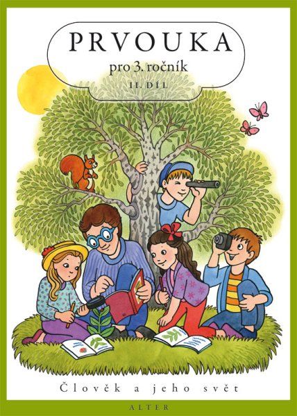 Obrázek produktu: Prvouka pro 3.ročník - 2.díl - Člověk a jeho svět