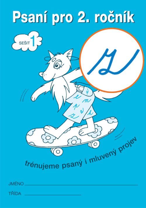 PSANÍ pro 2. ročník – 1. sešit („z“ s kličkou)