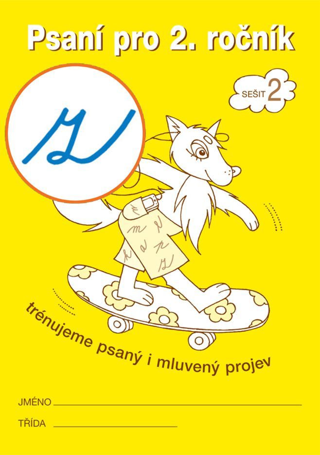 PSANÍ pro 2. ročník – 2. sešit („z“ s kličkou)