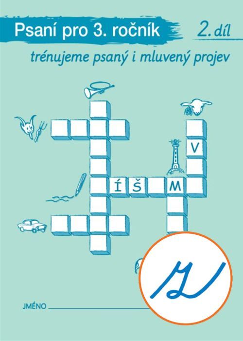 Psaní pro 3. ročník - 2. díl („z“ s kličkou)