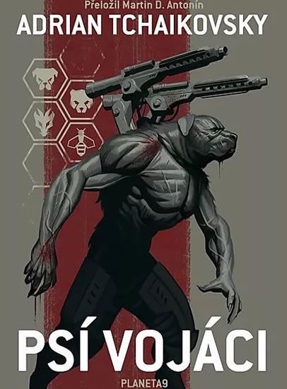 Psí vojáci - Adrian Tchaikovsky