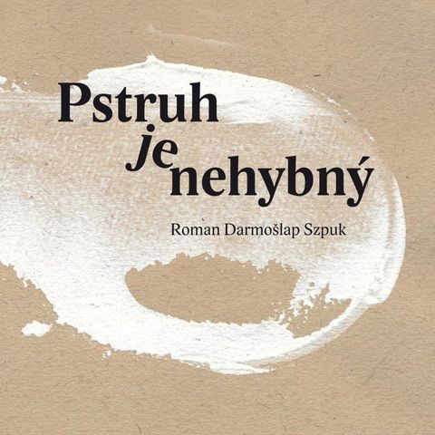 Obrázek produktu: Pstruh je nehybný