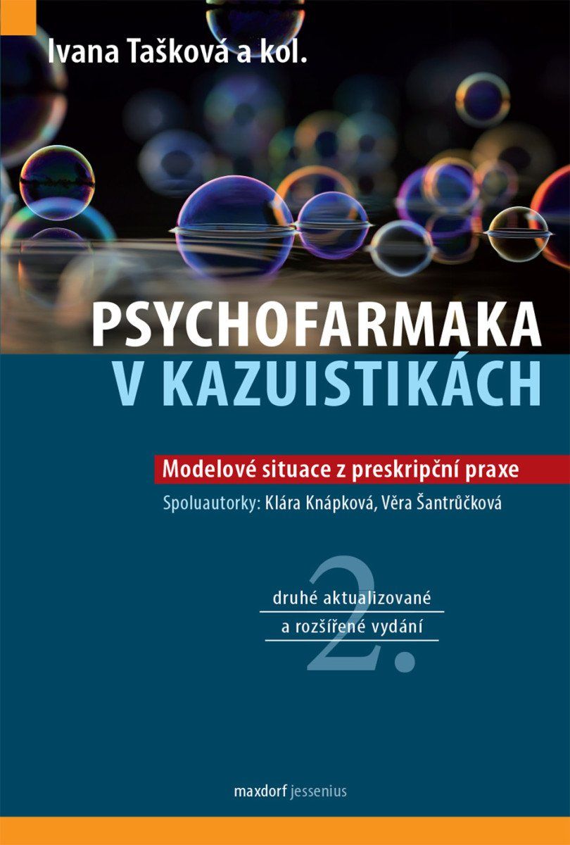 Psychofarmaka v kazuistikách - Modelové situace z preskripční praxe