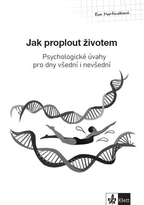 Obrázek produktu: Psychologický průvodce III. díl – Jak proplout životem