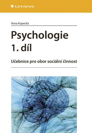 Obrázek produktu: Psychologie 1. díl