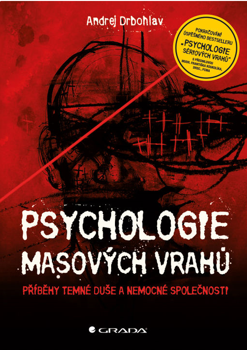 Psychologie masových vrahů