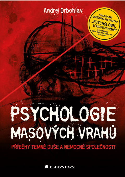 Obrázek produktu: Psychologie masových vrahů