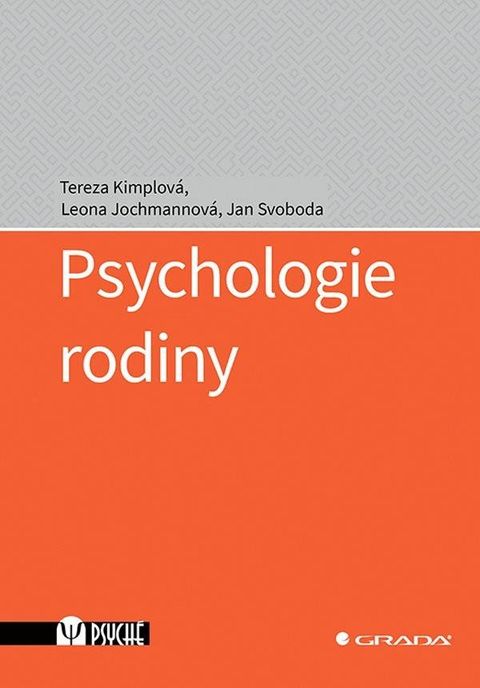 Obrázek produktu: Psychologie rodiny