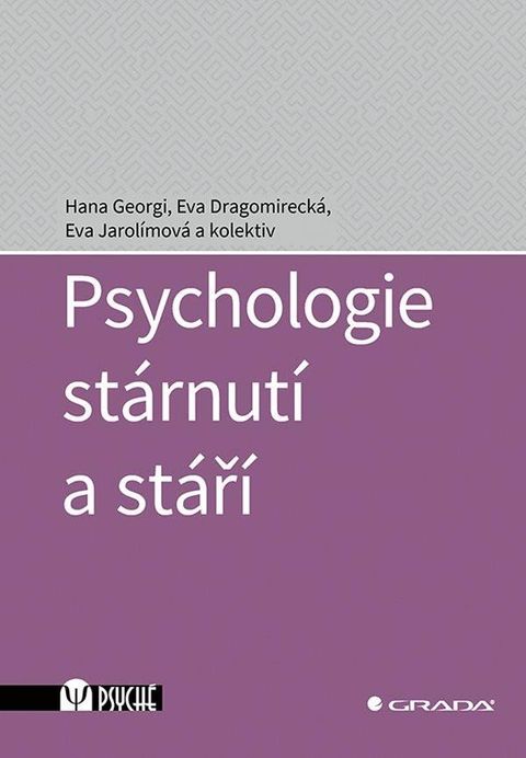 Obrázek produktu: Psychologie stárnutí a stáří