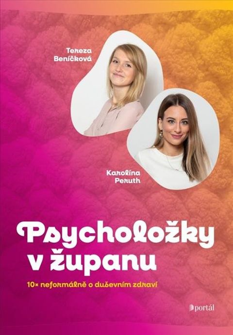 Obrázek produktu: Psycholožky v županu - 10× neformálně o duševním zdraví