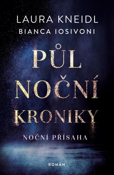 Obrázek produktu: Půlnoční kroniky 6 - Noční přísaha