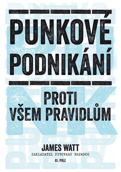 Obrázek produktu: Punkové podnikání - Proti všem pravidlům