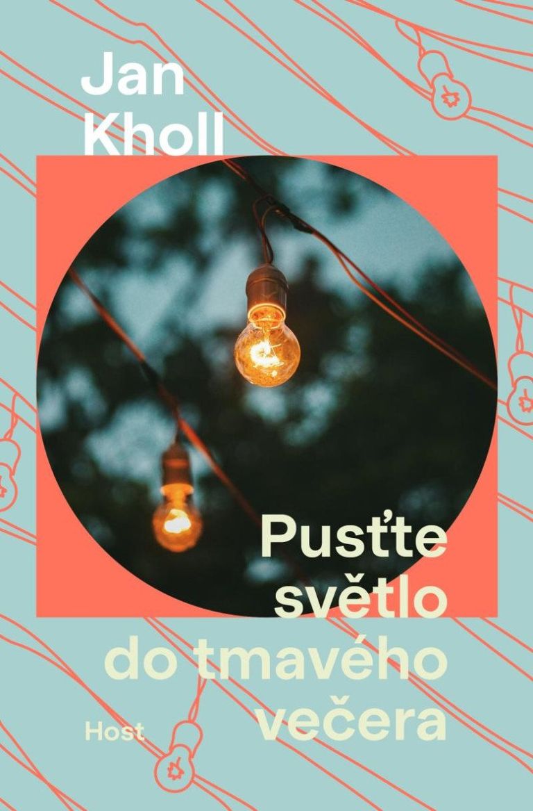 Pusťte světlo do tmavého večera - Jan Kholl