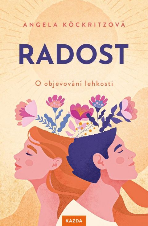Obrázek produktu: Radost - O objevování lehkosti