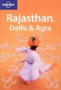Rajasthan, Delhi, Agra - Lonely Planet Guide Book - 2nd ed. /Indie/
