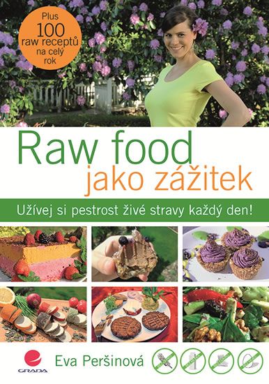 Obrázek produktu: Raw food jako zážitek - Užívej si pestrost živé stravy každý den!