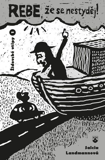 Obrázek produktu: Rebe, že se nestyděj!