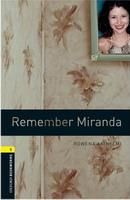 New Oxford Bookworms Library 1 Remember Miranda Oxford University Press