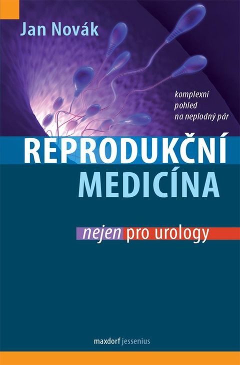 Obrázek produktu: Reprodukční medicína nejen pro urology