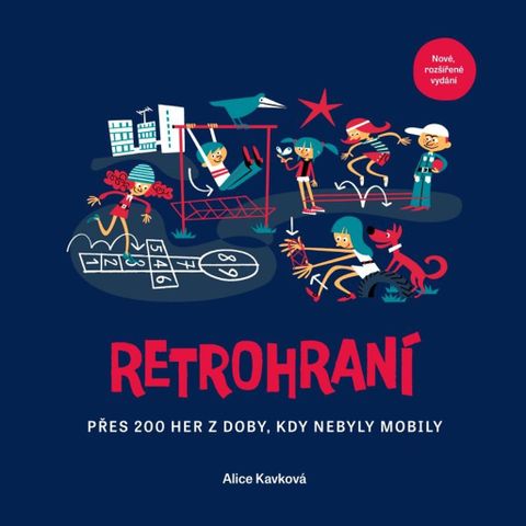 Obrázek produktu: Retrohraní - Přes 200 her z doby, kdy nebyly mobily