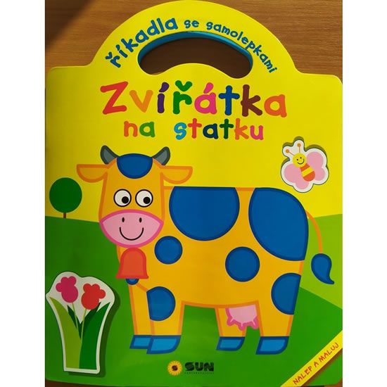Říkadla se samolepkami - Zvířátka na statku NAKLADATELSTVÍ SUN s.r.o.