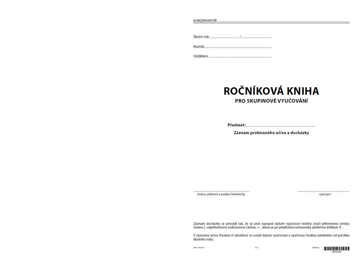 Ročníková kniha pro skupinové vyučování - obal bez chlopní