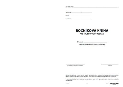 Obrázek produktu: Ročníková kniha pro skupinové vyučování - obal bez chlopní