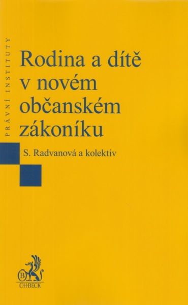 Obrázek produktu: Rodina a dítě v občanském zákoníku
