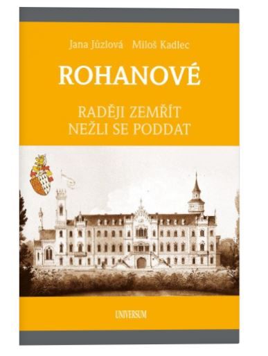 ROHANOVÉ - Raději zemřít nežli se poddat Euromedia Group, a.s.
