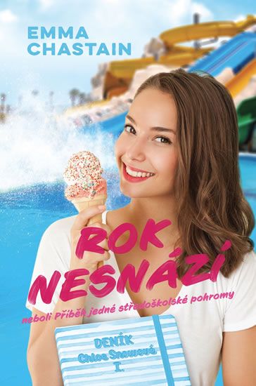 Obrázek produktu: Rok nesnází neboli Příběh jedné středoškolské pohromy