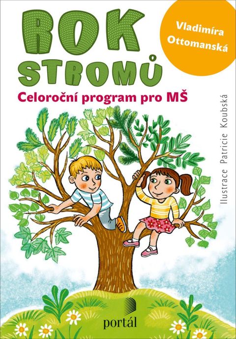 Obrázek produktu: Rok stromů - Celoroční program pro MŠ