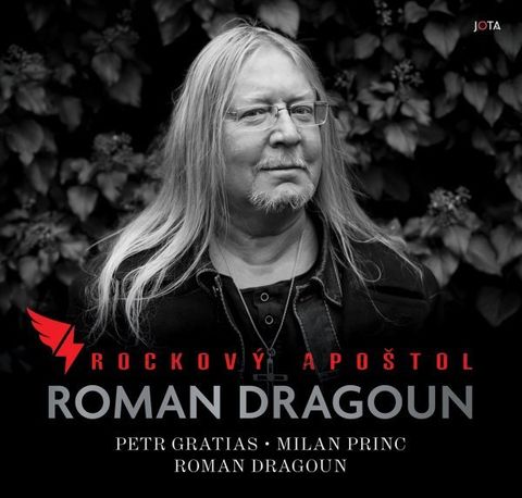 Obrázek produktu: Roman Dragoun - Rockový apoštol