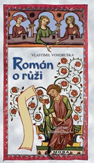 Obrázek produktu: Román o růži - Hříšní lidé Království českého