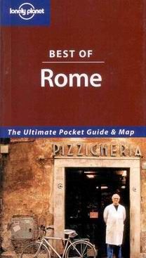 Rome /Řím/ - the best of - Lonely Planet Guide Book - 3rd ed. /Itálie/