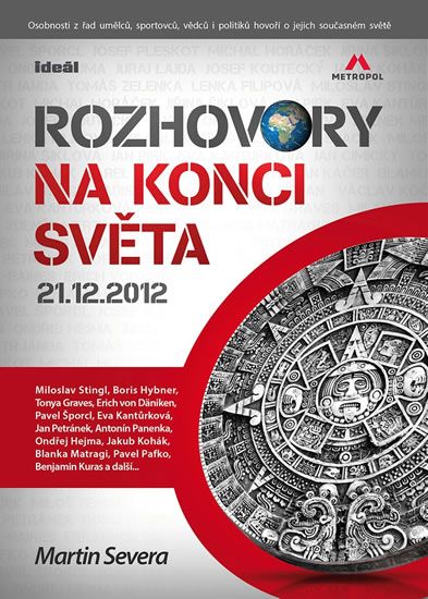 Obrázek produktu: Rozhovory na konci světa 21.12.2012