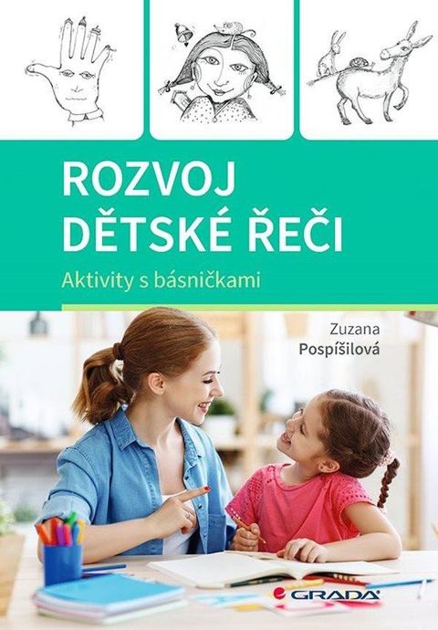 Obrázek produktu: Rozvoj dětské řeči - Aktivity s básničkami