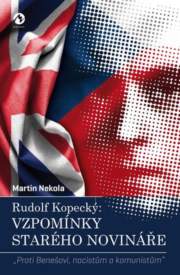 Levně Rudolf Kopecký: Vzpomínky starého novináře