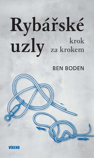 Levně Rybářské uzly krok za krokem