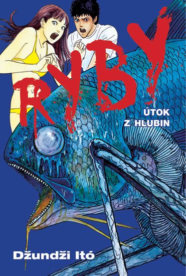 Ryby: Útok z hlubin - Itó Džundži