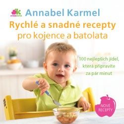 Obrázek produktu: Rychlé a snadné recepty pro kojence a batolata