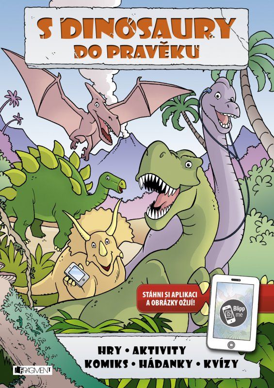 S dinosaury do pravěku Fragment