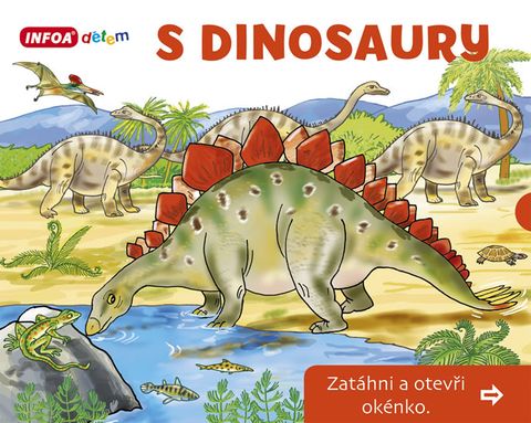 Obrázek produktu: S Dinosaury - Zatáhni a otevři okénko