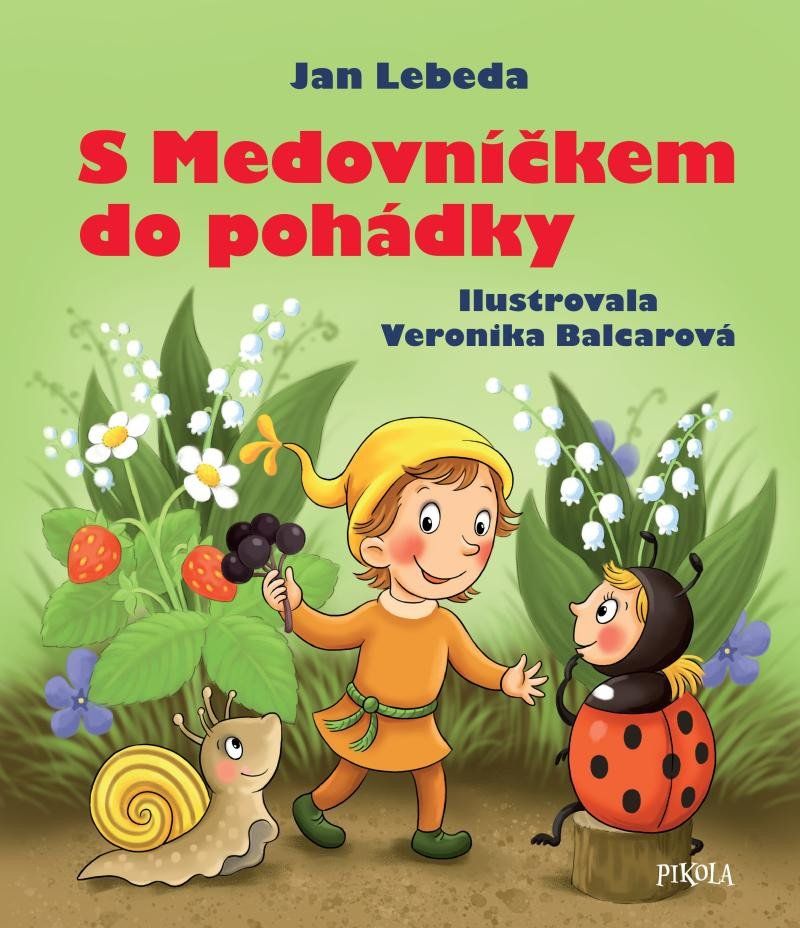 S Medovníčkem do pohádky