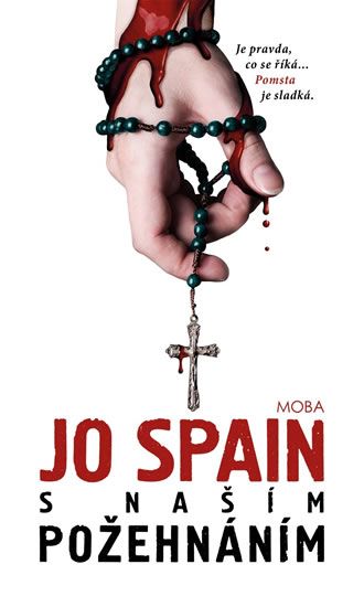 S našim požehnáním - Jo Spain