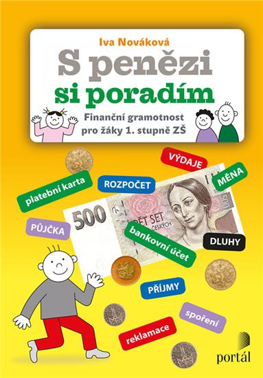 Obrázek produktu: S penězi si poradím - Finanční gramotnost pro žáky 1. stupně ZŠ